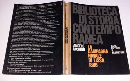 La campagna navale di Lissa 1866 - Angelo Iachino - copertina