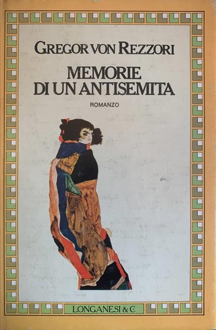 Memorie di un antisemita - Gregor von Rezzori - copertina