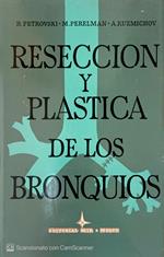 Reseccion y plastica de los bronquios