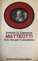 Matteotti. Una vita per il socialismo