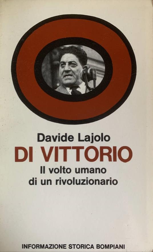 Di Vittorio. Il volto umano di un rivoluzionario - Davide Lajolo - copertina