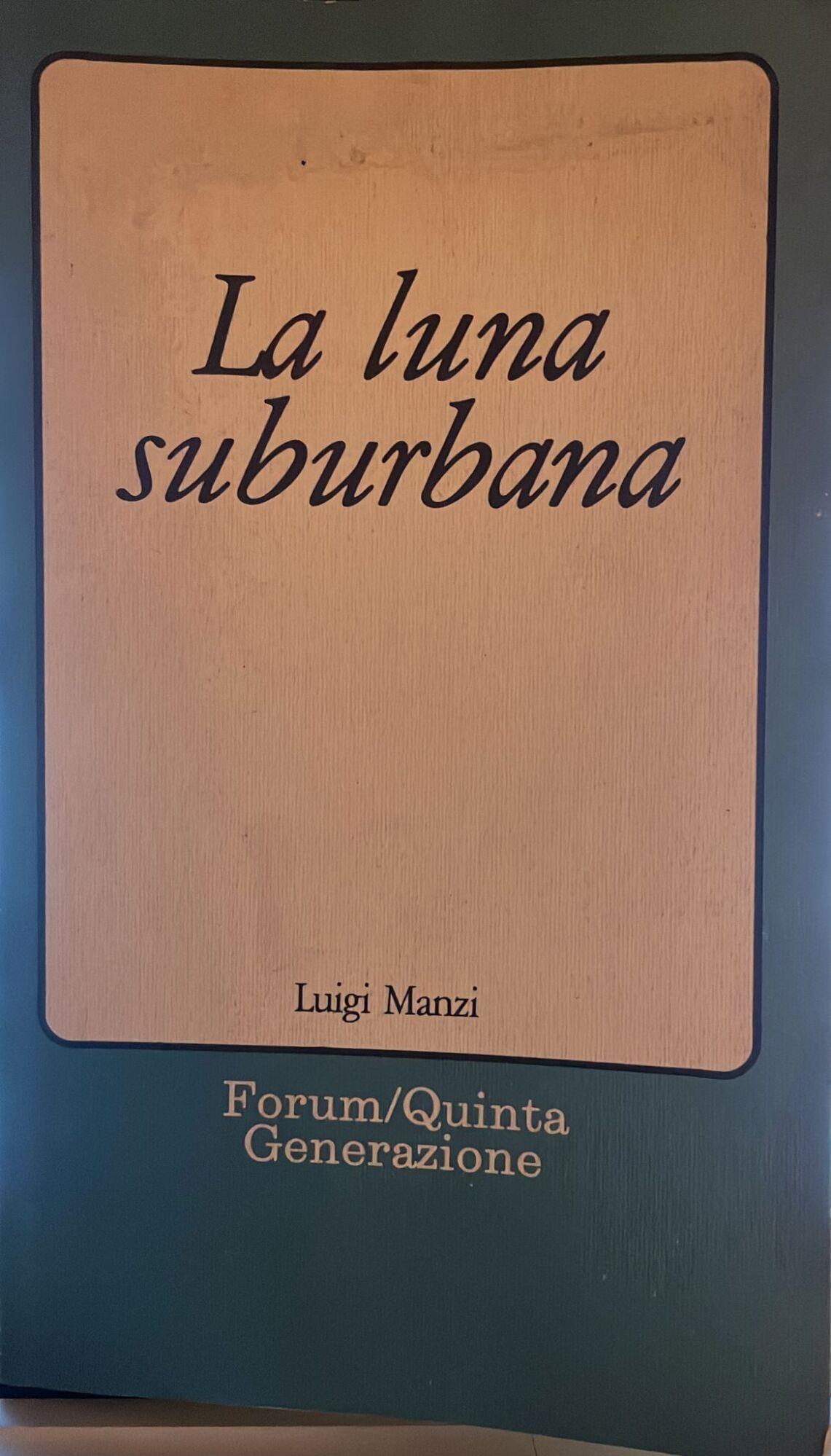 la luna suburbana