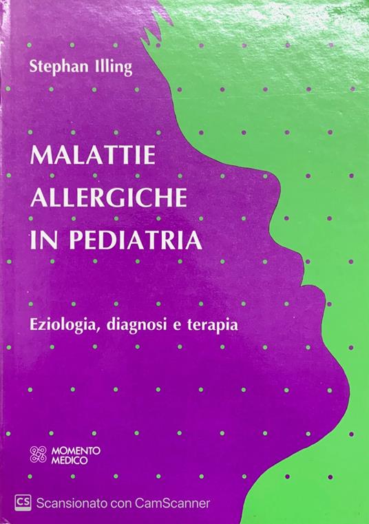 Malattie allergiche in pediatria - Stephan Illing - copertina