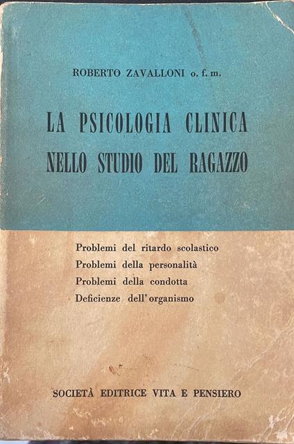 La psicologia clinica nello studio del ragazzo - Roberto Zavalloni - copertina