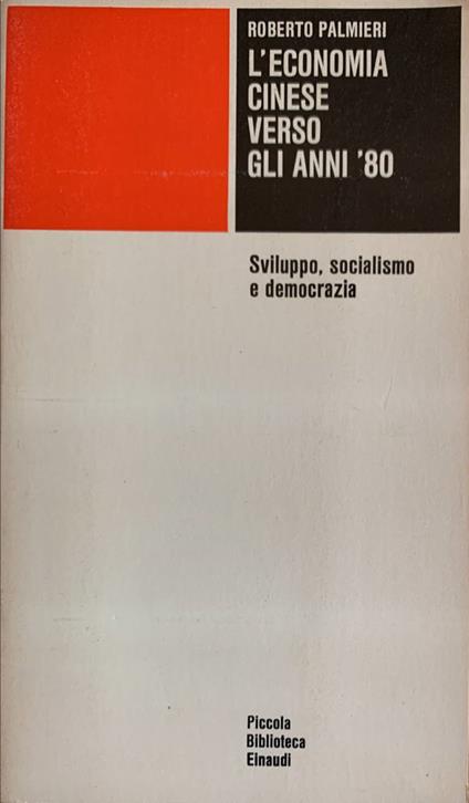 L' economia cinese verso gli anni '80 - Roberto Palmieri - copertina