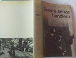Guerra senza bandiera