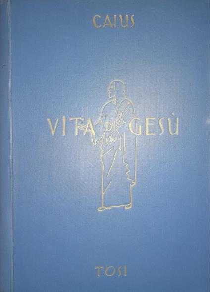 Vita di Gesù - Caius - copertina