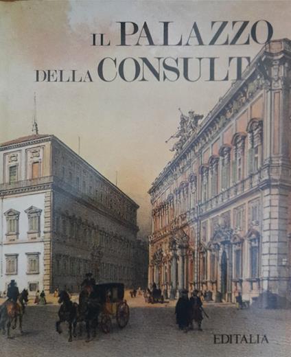 Il palazzo della Consulta - copertina