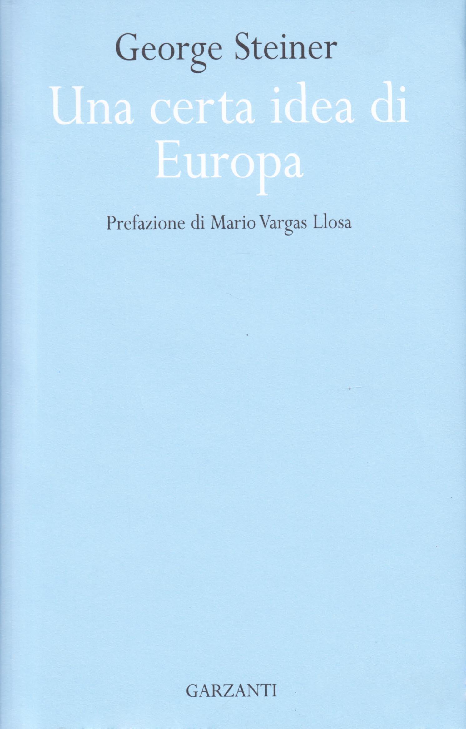 Una certa idea di Europa