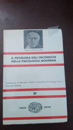 Il problema dell'inconscio nella psicologia moderna