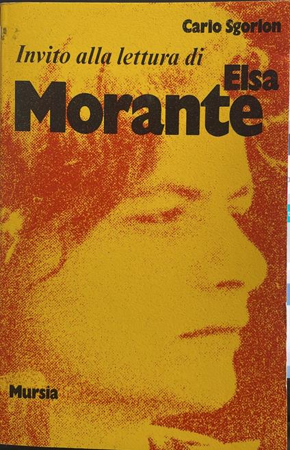 Invito alla lettura di Elsa Morante - Carlo Sgorlon - copertina