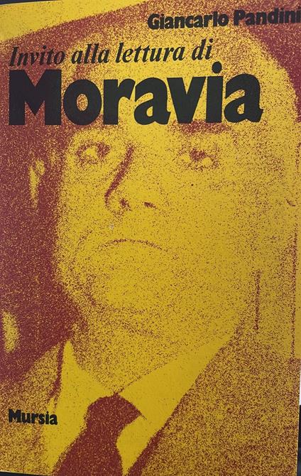 Invito alla lettura di Moravia - Giancarlo Pandini - copertina