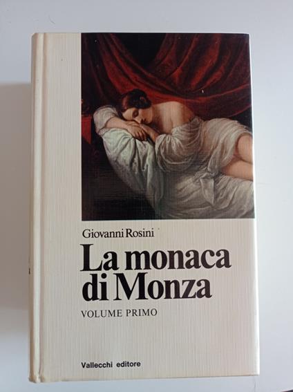 La monaca di Monza (due volumi) - Giovanni Rosini - copertina