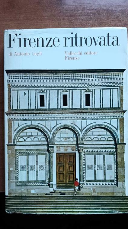 Firenze ritrovata - Antonio Lugli - copertina
