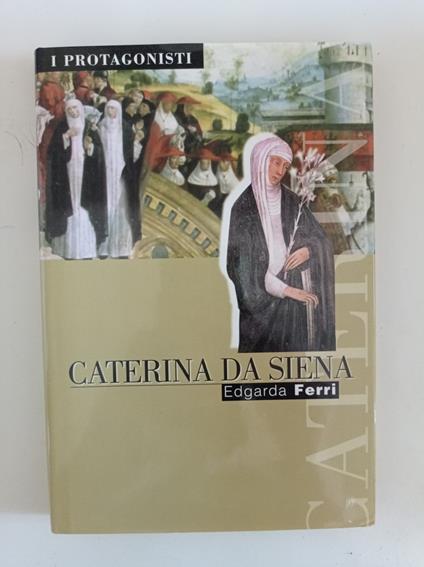 Caterina Da Siena - Edgarda Ferri - copertina