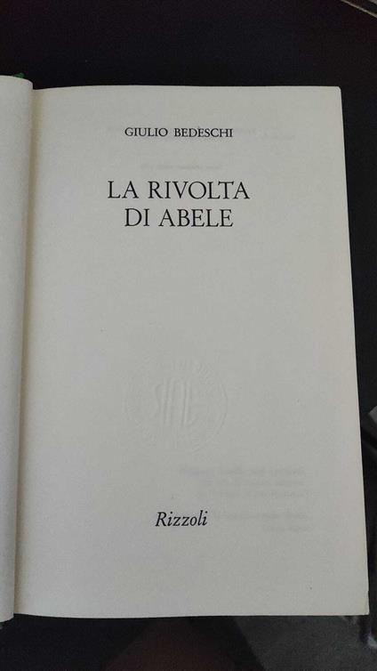 La rivolta di Abele - Giulio Bedeschi - copertina