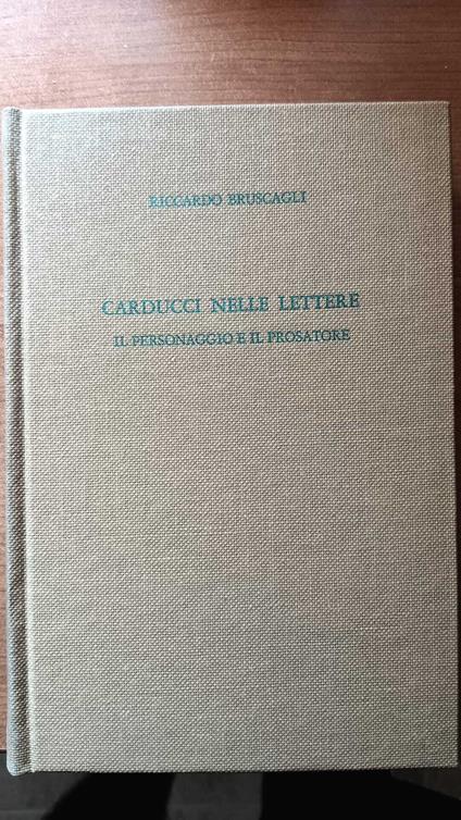Carducci nelle lettere - Riccardo Bruscagli - copertina