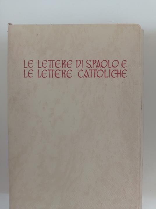 Le lettere di S. Paolo e le lettere cattoliche - copertina