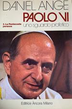 Paolo VI. Uno sguardo profetico