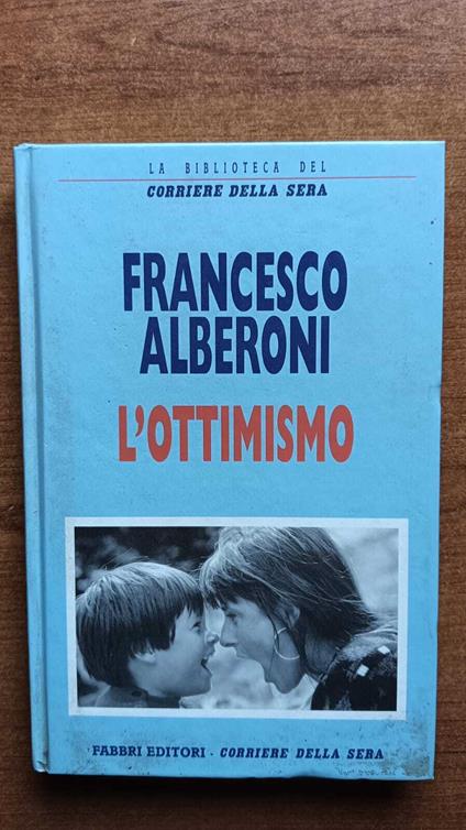 L' ottimismo - Francesco Alberoni - copertina