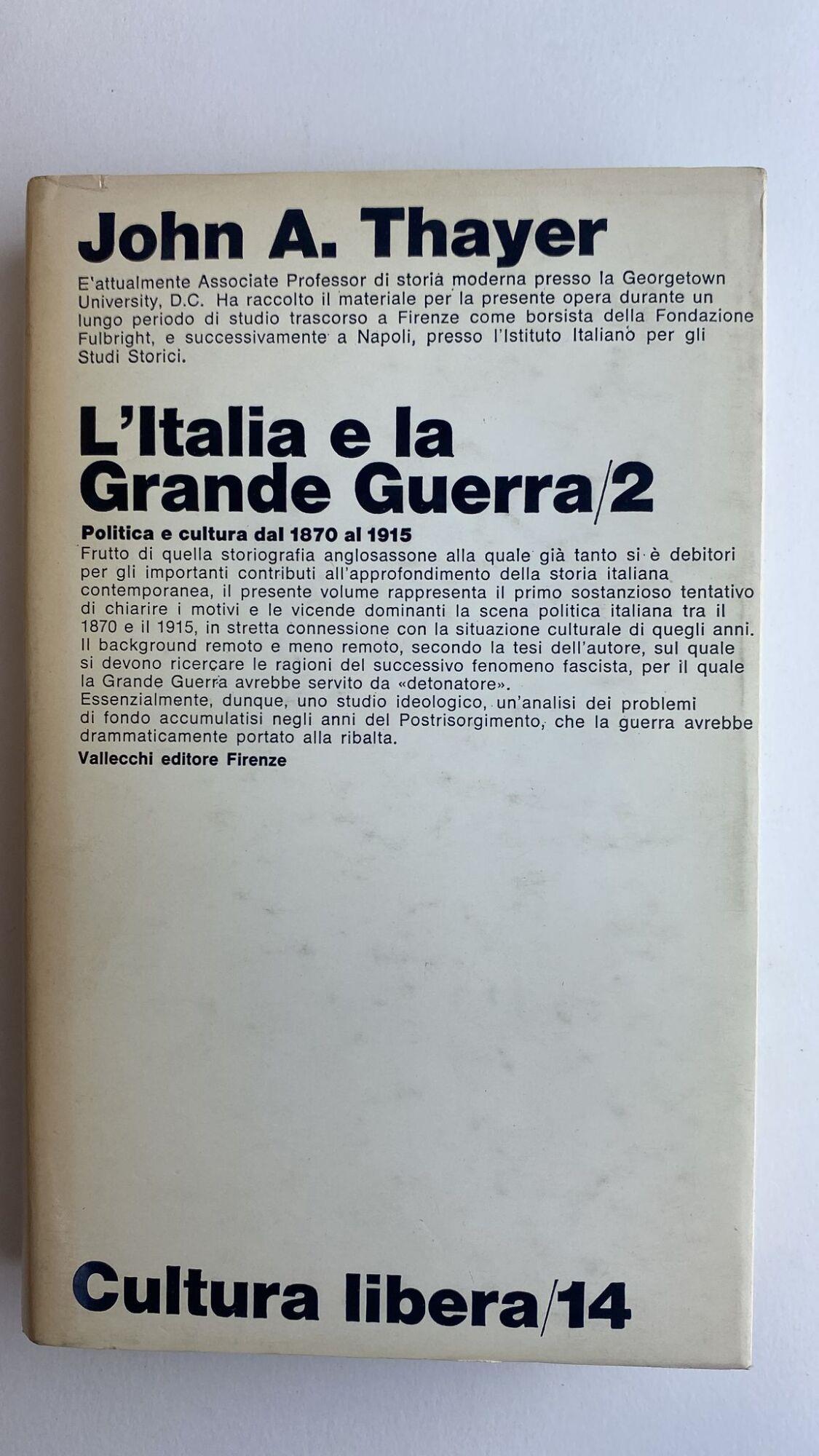 L' Italia e la Grande Guerra. Vol.2