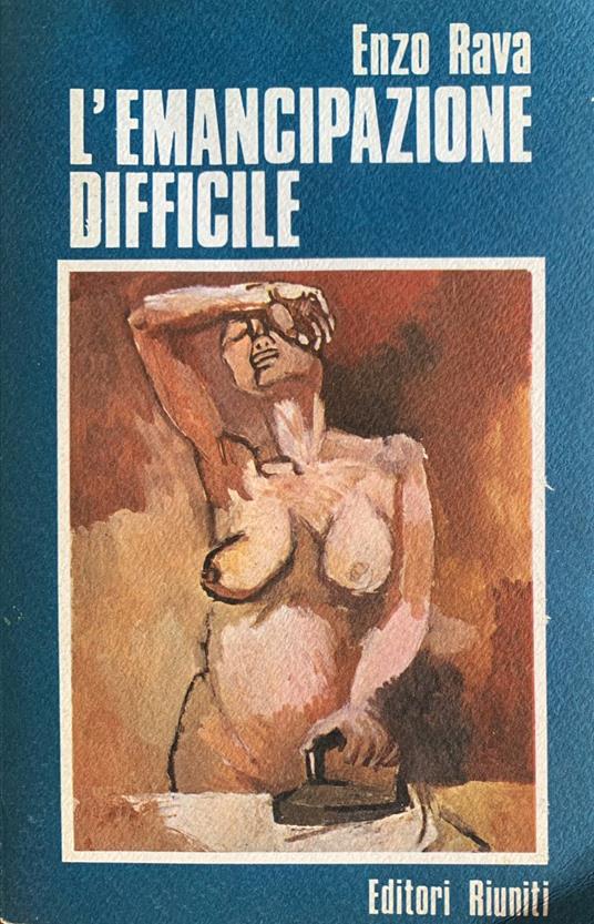 L' emancipazione difficile - Enzo Rava - copertina