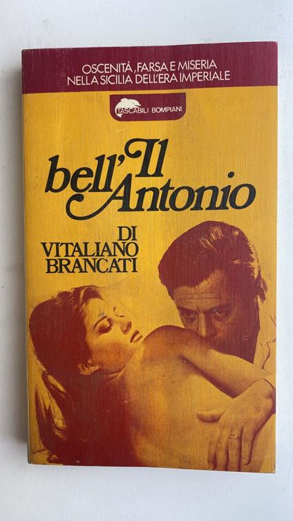 Il bell'Antonio - Vitalino Brancati,Vitaliano Brancati - copertina
