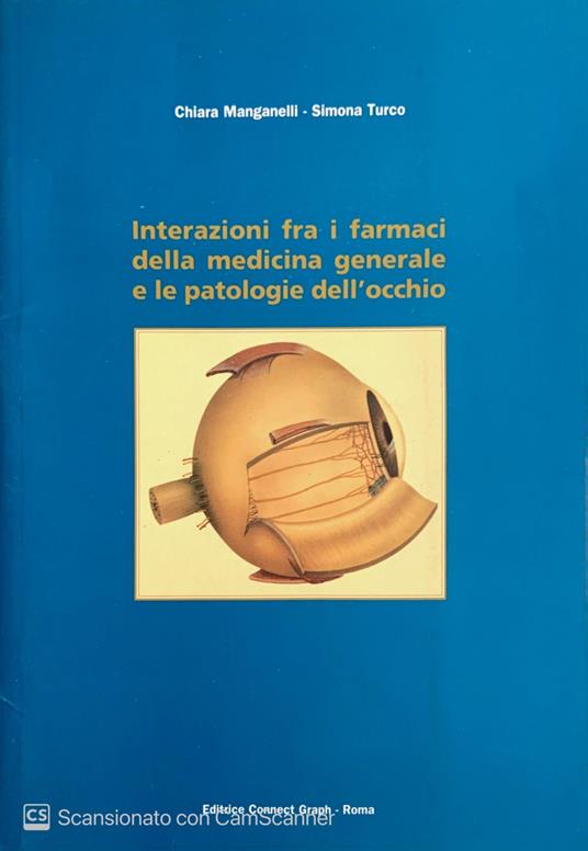 Interazioni fra i farmaci della medicina generale e le patologie dell' occhio - copertina