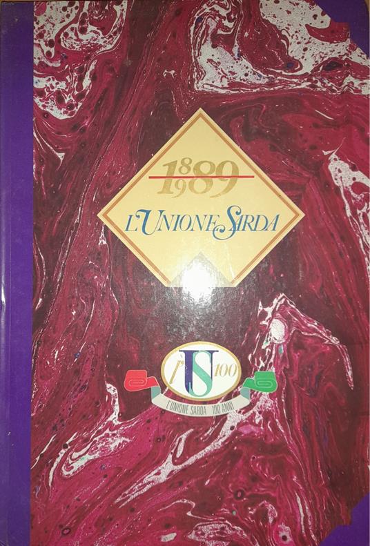 L' Unione Sarda 1889 - 1989 - copertina