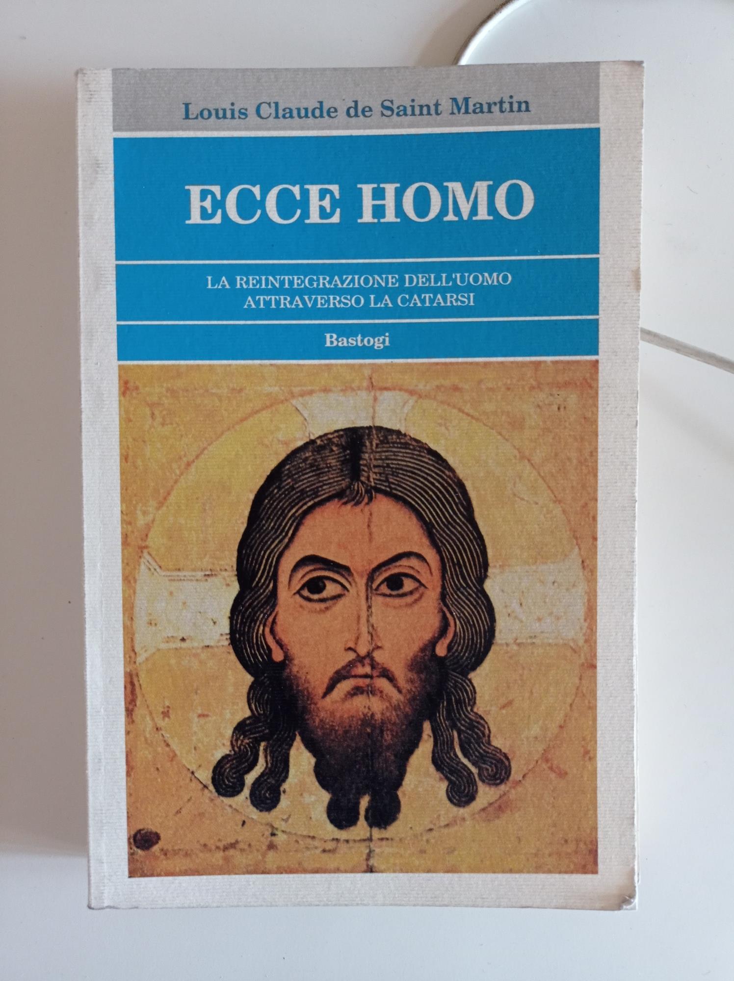 Ecce homo. La reintegrazione dell'uomo attraverso la catarsi