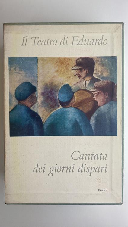 Cantata dei giorni dispari (2 volumi) - Eduardo De Filippo,Eduardo De Filippo - copertina