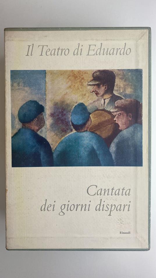 Cantata dei giorni dispari (2 volumi) - Eduardo De Filippo,Eduardo De Filippo - copertina