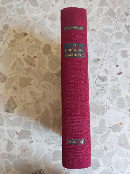 La librairie hachete - Jean Mistler - copertina
