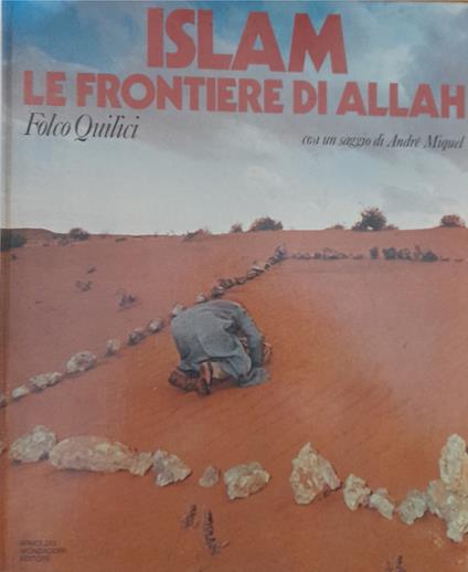 Le frontiere di Allah - Folco Quilici - copertina