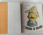 La favolosa Italia degli affari (1). I faraoni di Milano