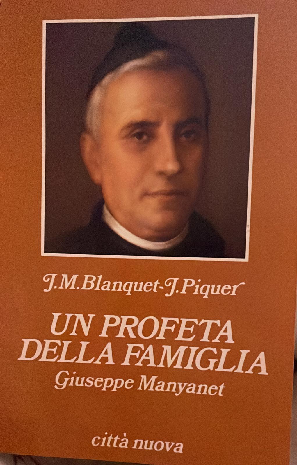 Un profeta della famiglia Giuseppe Manyanet