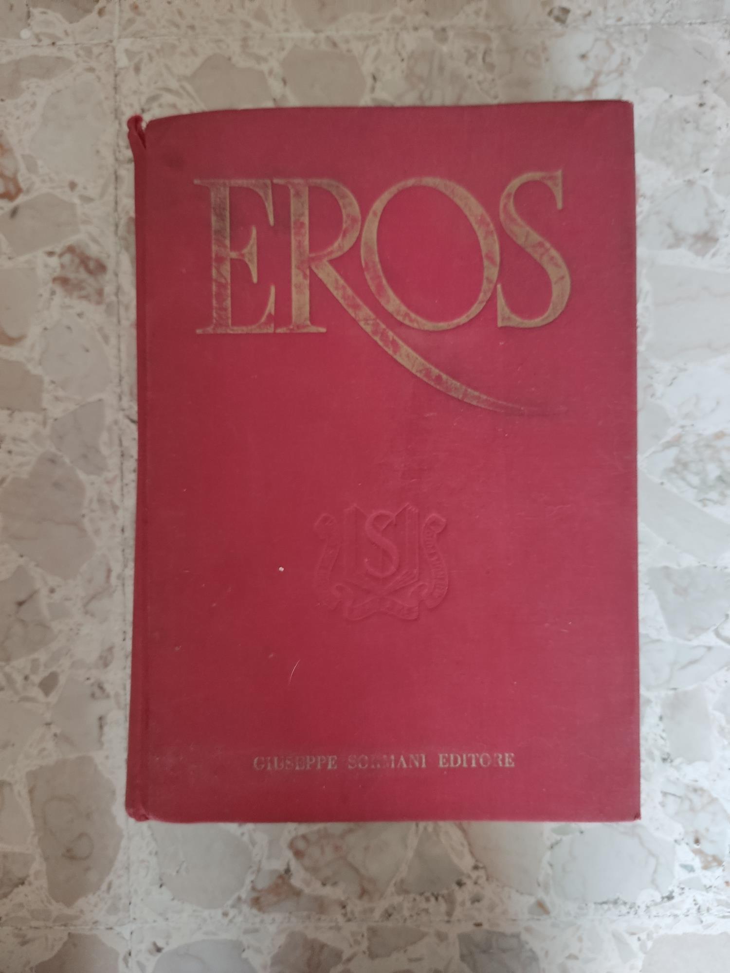 Eros. I capolavori della letteratura amorosa