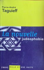 La nouvelle judéophobie
