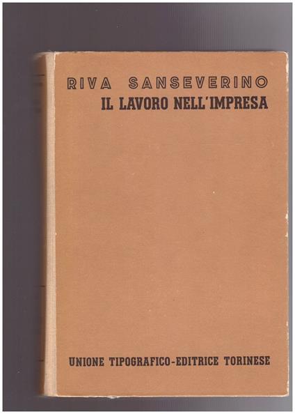 Il lavoro nell'impresa - Luisa Riva Sanseverino - copertina