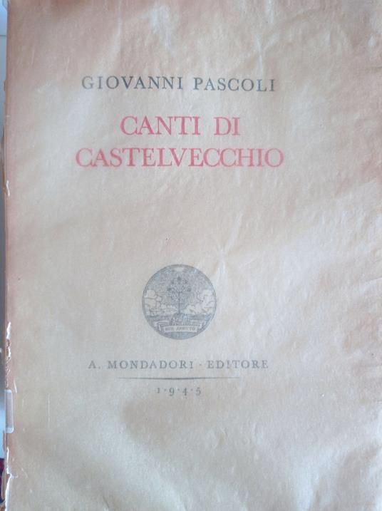 Canti di Castelvecchio - Giovanni Pascoli - copertina