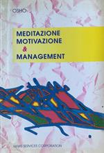 Meditazione motivazione & management