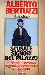 Scusate signori del palazzo