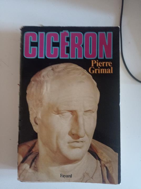 Cicéron - Pierre Grimal - copertina
