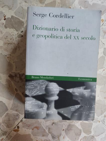 Diz<ionario di storia e geopolitica del XX secolo - copertina