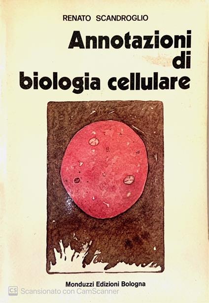 Annotazioni di biologia cellulare - copertina