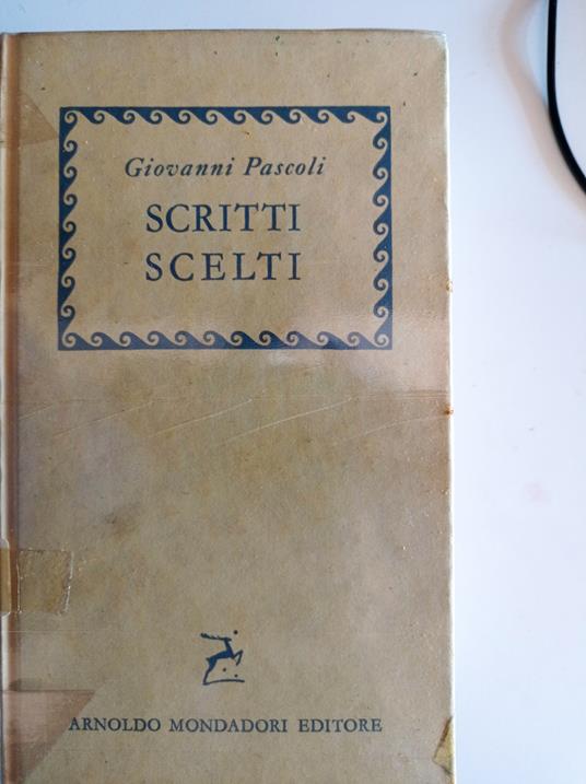 Scritti scelti - Giovanni Pascoli - copertina