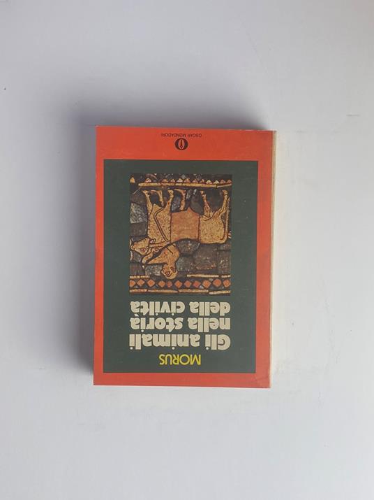Gli animali nella storia della civiltà - Morus,Morus - copertina