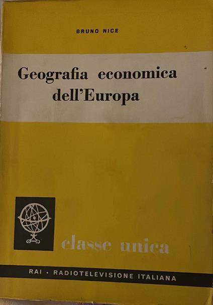 Geografia economica dell'Europa - Bruno Nice - copertina