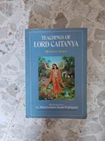 Teachibgs of Lord Caitanya