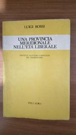 Una Provincia Meridionale Nell'Età Liberale